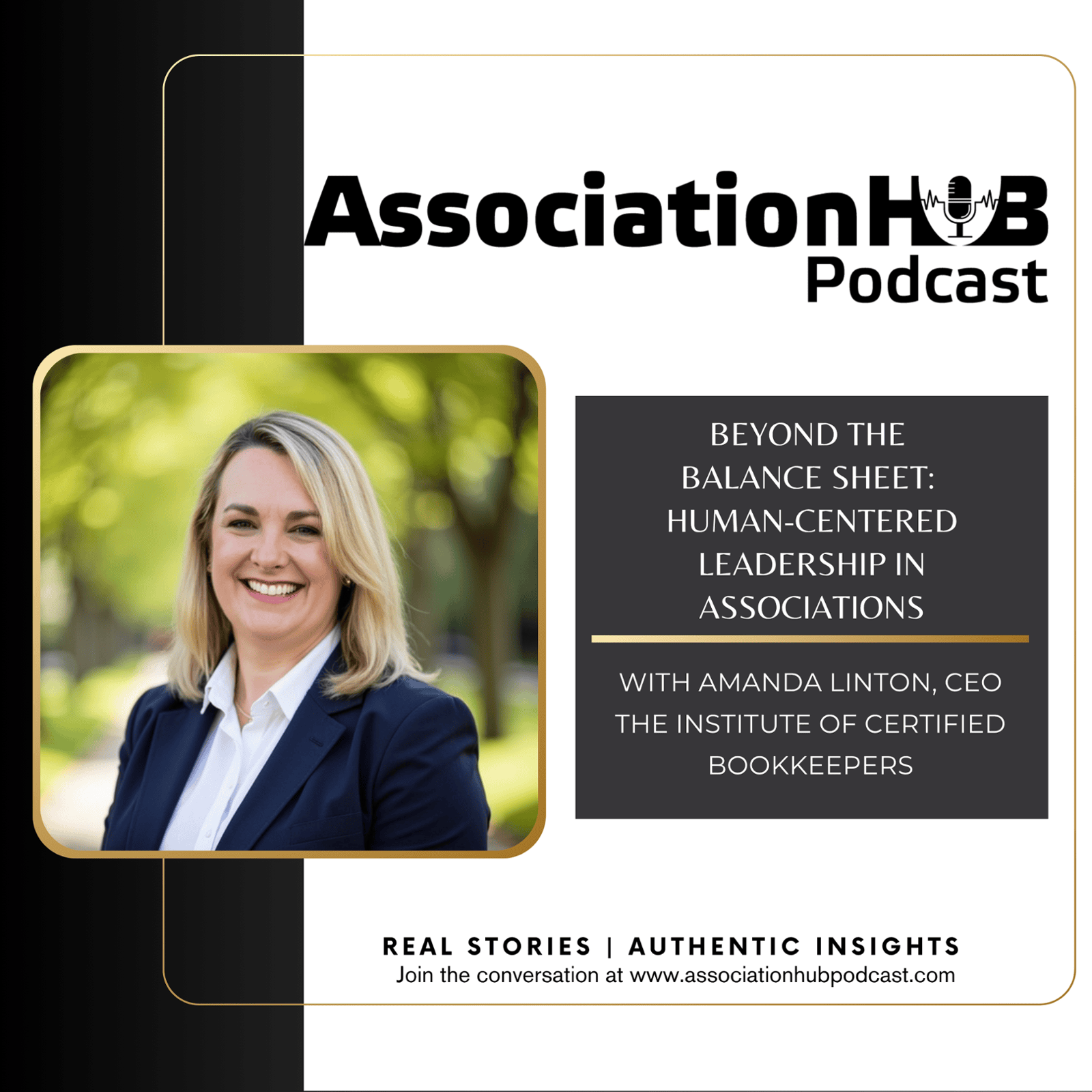 #85:  Beyond the Balance Sheet: Human-Centered Leadership in Associations with Amanda Linton